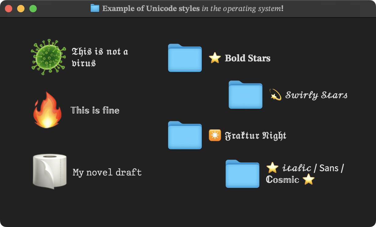 Folders and files with Unicode styled names