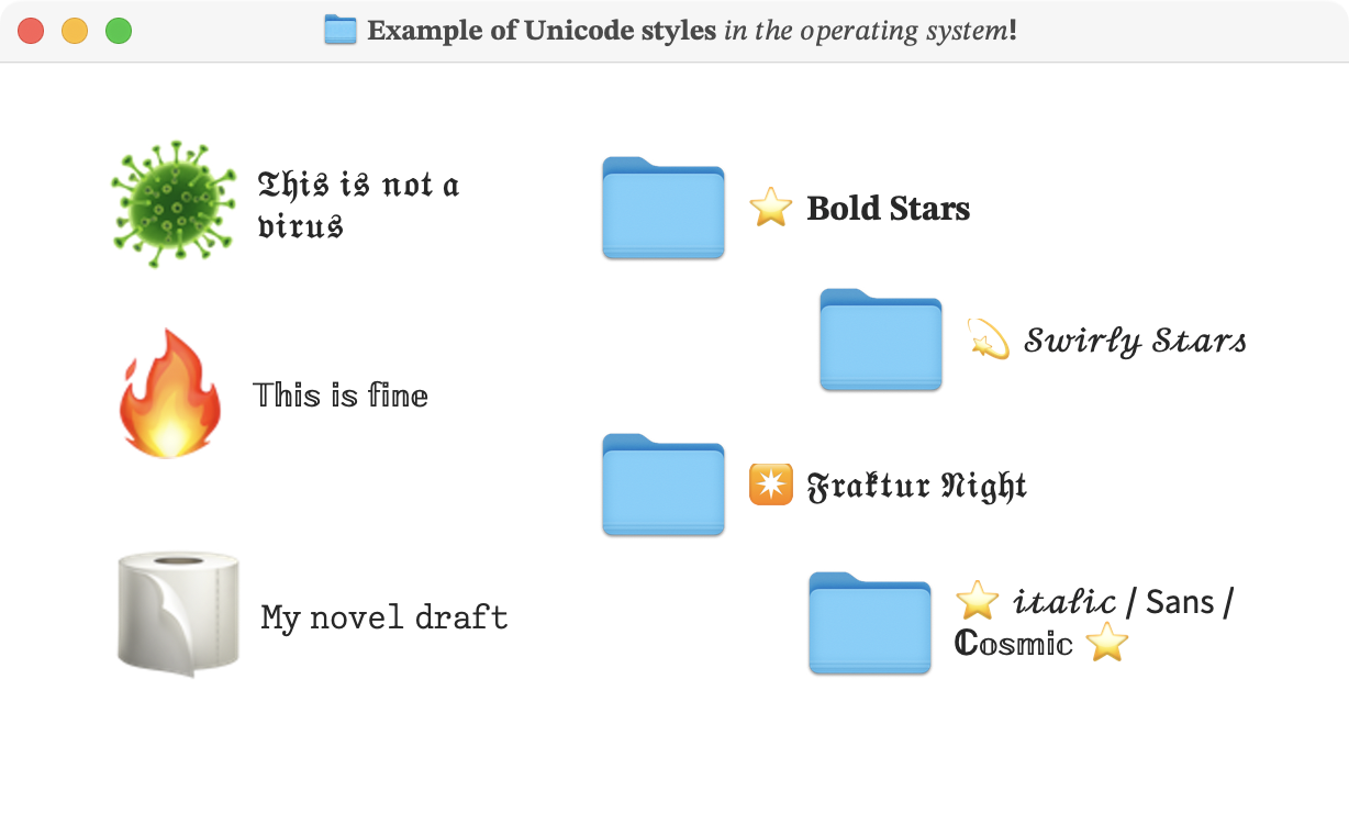 Folders and files with Unicode styled names